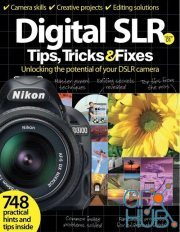 Digital SLR Tips, Tricks & Fixes Volume One (True PDF)