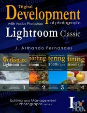 Discovering Digital Development of Photographs – with Adobe® Photoshop® Lightroom® Classic (PDF)