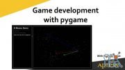 O'Reilly – Game Development with PyGame: Write Your Own Games, Simulations, and Demonstrations with Python