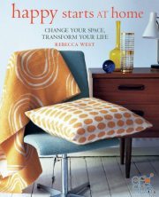 Happy Starts at Home – Change your space, transform your life (EPUB)