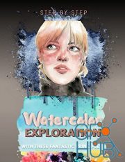 Step-by-step Watercolor Exploration With These Fantastic Principles (EPUB)