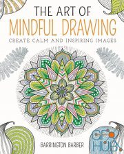 The Art of Mindful Drawing – Create calm and inspiring images (EPUB)