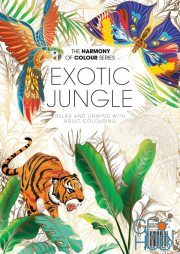 Colouring Book – Exotic Jungle – Issue 91, 2022 (True PDF)