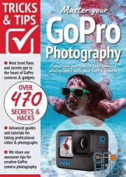 GoPro Tricks And Tips – 11th Edition, 2022 (PDF)
