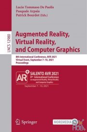 Augmented Reality, Virtual Reality, and Computer Graphics – 8th International Conference, AVR 2021 (PDF, EPUB)