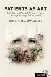 Patients as Art – Forty Thousand Years of Medical History in Drawings, Paintings, and Sculpture (PDF)