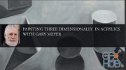 NMA - Painting Three Dimensionally in Acrylics with Gary Meyer