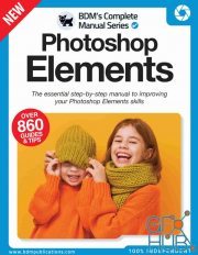 Photoshop Elements The Complete Manual – Issue 01, 2022 (True PDF)