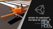 Udemy – Intro to Airplane Physics in Unity 3D – 2017 & 2018
