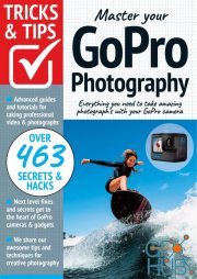 GoPro Tricks And Tips – 10th Edition, 2022 (PDF)