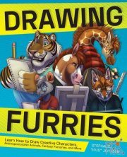 Drawing Furries – Learn How to Draw Creative Characters, Anthropomorphic Animals, Fantasy Fursonas, and More (True EPUB)