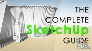 Skillshare – The Complete SketchUP Guide