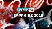 BorisFX Sapphire v2019.0 for Adobe, OFX, Avid Win/Mac