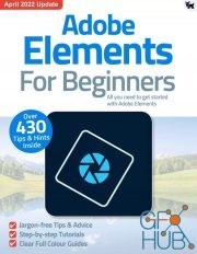 Adobe Elements For Beginners – 10th Edition, 2022 (PDF)