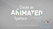 Skillshare – Animate Your Words: Create An Animated Typeface (Updated)