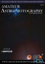 Amateur Astrophotography – Issue 95, 2021 (True PDF)