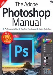 The Adobe Photoshop Manual – First Edition 2021 (True PDF)