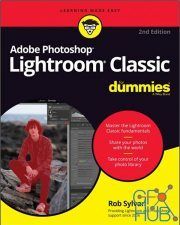 Adobe Photoshop Lightroom Classic For Dummies, 2nd Edition (True PDF)