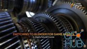 FastTrackTutorials – Switching to Blender for game artists