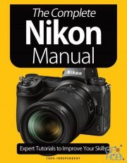 The Nikon Camera Complete Manual – Expert Tutorials to Improve Your Skills (PDF)