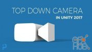 Udemy – Unity 3D – Create a Top Down Camera with Editor Tools