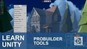 Skillshare – The Unity 3D Probuilder Essentials Course (Updated 9/2018)