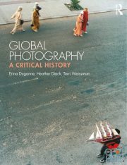 Global Photography – A Critical History (True PDF)