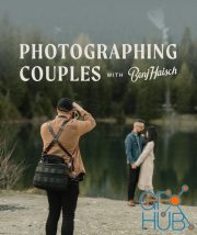 Photographing Couples with Benj Haisch