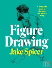 Figure Drawing – A complete guide to drawing the human body (EPUB)