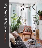 My Small Space: Starting Out in Style (EPUB)