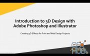 O'Reilly – Introduction to 3D Design with Adobe Photoshop and Illustrator