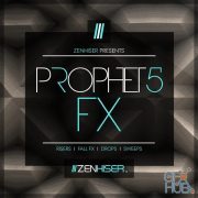 Zenhiser Prophet 5 FX (WAV)