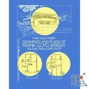 Drawings and Plans of Frank Lloyd Wright – The Early Period (1893-1909) EPUB
