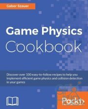 Packt – Game Physics Cookbook