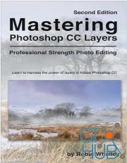 Mastering Photoshop CC Layers Second Edition (PDF, EPUB)