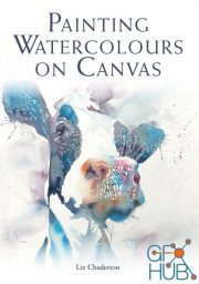 Painting Watercolours on Canvas (EPUB)