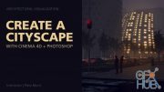 Create a Cityscape with Cinema 4D + Photoshop