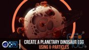 Skillshare – Create A Planetary Dinosaur Egg Using X-Particles