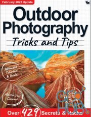 Outdoor Photography Tricks and Tips – 9th Edition 2022 (PDF)