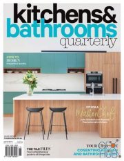 Kitchens & Bathrooms Quarterly – VOL 26- NO 2, 2019 (PDF)