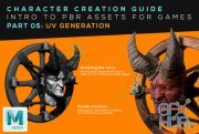 Skillshare – Character Creation Guide: PBR Assets for Games: Part 05: UV Generation