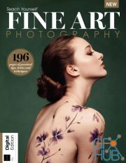 Teach Yourself – Fine Art Photography, 5th Edition 2022 (PDF)