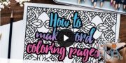Skillshare - How to Create Word Coloring Pages for Free (The Non-Designers Guide)