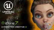 Skillshare – Create A Custom 3D Character & Learn iClone 7 | Character Creator 3 | Unreal Engine Pipeline