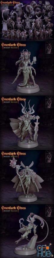 Everdark Elves August 2022 – 3D Print