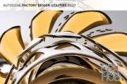 Autodesk Factory Design Utilities 2019.1.2 & 2020 Win x64
