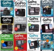 GoPro The Complete Manual, Tricks And Tips, For Beginners – 2021 Full Year Issues Collection (PDF, True PDF)