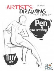 Learn Artist's Drawing Techniques – Learn In Pencil, Charcoal, Pen And Pastel How To Draw Landscapes, Figures, Still Lives (PDF)