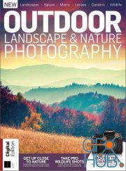 Outdoor Landscape And Nature Photography – 15th Edition 2022 (PDF)