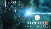 Triune Store – Extinction: Sci-Fi Weapons FX (4K)